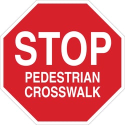 Brady™ STOP Pedestrian Crosswalk Sign