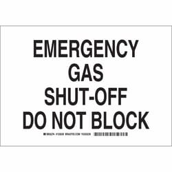 Brady&trade;&nbsp;Polyester Sign: EMERGENCY GAS SHUT-OFF. DO NOT BLOCK.
