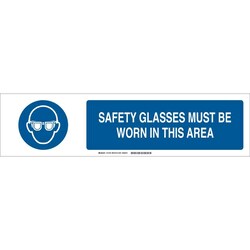 Brady&trade;&nbsp;Polystyrene Sign: SAFETY GLASSES MUST BE WORN IN THIS AREA