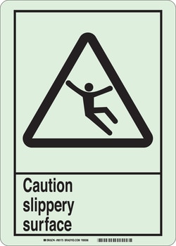 Brady™ BradyGlo™ Caution Slippery Surface Sign