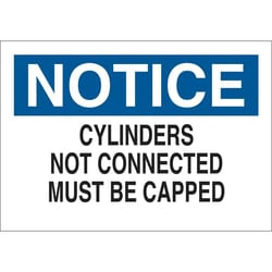 Brady™ Polyester Sign: CYLINDERS NOT CONNECTED. MUST BE CAPPED.