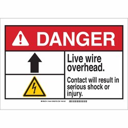 Brady Fiberglass Sign: LIVE WIRE OVERHEAD. CONTACT WILL RESULT IN SERIOUS SHOCK OR DEATH. Fiberglass | Buy Online | Brady&trade; | Fisher Scientific
