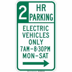 Brady&trade;&nbsp;Reflective sheeting laminated to Aluminum Sign: 2 HR PARKING - ELECTRIC VEHICLES ONLY. 7 AM- 8:30 PM MON-SAT