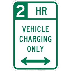 Brady&trade;&nbsp;Reflective sheeting laminated to Aluminum Sign: 2 HR VEHICLE CHARGING ONLY