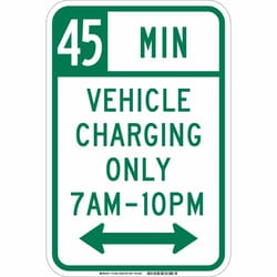 Brady™ Reflective sheeting laminated to Aluminum Sign: 45 MIN VEHICLE CHARGING ONLY, 7 AM-10 PM