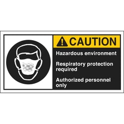Brady&trade;&nbsp;Cema Safety Label: CAUTION: HAZARDOUS ENVIRONMENT RESPIRATORY PROTECTION REQUIRED AUTHORIZED&hellip;
