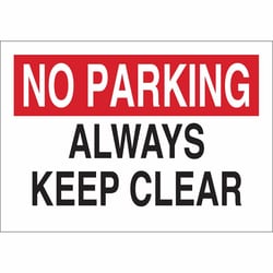 Brady&trade;&nbsp;<i>No Parking: Always Keep Clear</i>