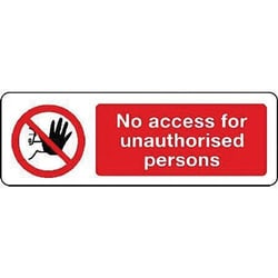 Manutan No access for unauth persons sign.400 x 600mm., Quantity: Pack