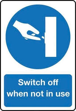 Manutan Switch off when not in use sign. 200 x 150mm., Quantity: Each