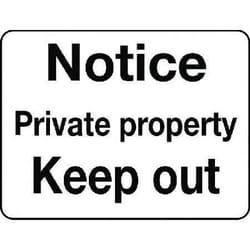 Manutan Notice private property keep out sign. 600 x, Quantity: Each