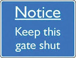 Manutan Notice keep this gate shut sign. 200 x 150mm. Sa, Quantity: Pack