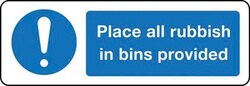 Manutan Place all rubbish in bins provided sign. 600x200mm, Quantity: Each