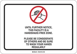 Brady&trade;&nbsp;Until Further Notice This Facility Is A Handshake-Free Zone Sign