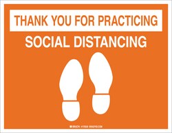 Brady&trade;&nbsp;Thank You For Practicing Social Distancing Floor Sign