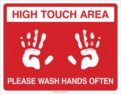 Brady High Touch Area Please Wash Hands Often (COVID-19) Vinyl Floor Sign English | Buy Online | Brady&trade; | Fisher Scientific