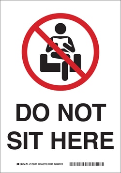 Brady&trade;&nbsp;Do Not Sit Here (COVID-19) Polyester Sign