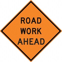 MSC ROAD WORK AHEAD SIGN