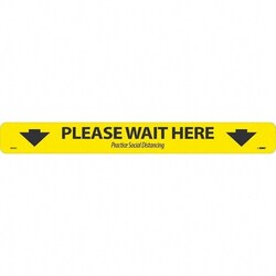 MSC&nbsp;PLS WAIT HERE FLR SIGN