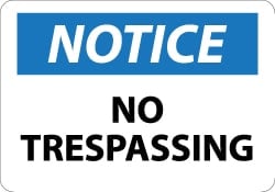 MSC&nbsp;NO TRESPASSING SIGN