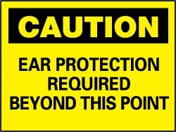 MSC EAR PROT REQ BYOND PT SGN