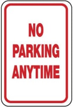 MSC&nbsp;NO PARKING ANYTIME SIGN