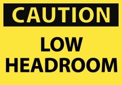MSC CAUTION LOW HEADROOM LABL