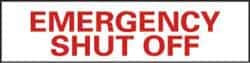 MSC&nbsp;EMERGENCY SHUT OFF SIGN