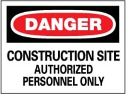 MSC&nbsp;DANGER CONSTR SITE SIGN