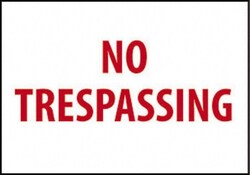 MSC&nbsp;NO TRESPASSING SIGN