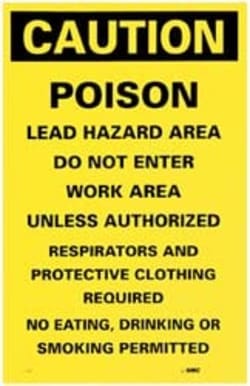 MSC&nbsp;POISON LEAD HAZ AREA SIGN