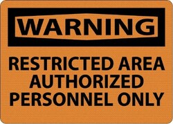 MSC&nbsp;RESTRICTED AREA SIGN