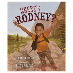 Yosemite Conservancy&nbsp;Where's Rodney by Carmen Bogan and Floyd Cooper