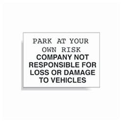 Brady&trade;&nbsp;Security Area Signs: Park at Your Own Risk