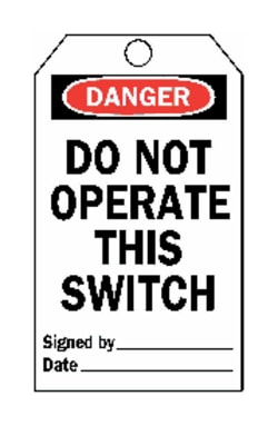 Brady™ <i>Do Not Operate This Switch</i> Tags