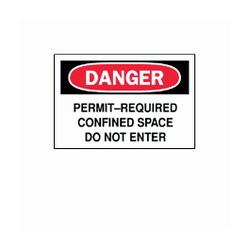 Brady Danger: Permit-Required Confined Space Signs B-401 Plastic; W x H: