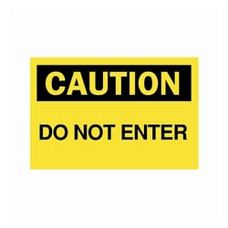 Brady™ Signs: Caution Do Not Enter