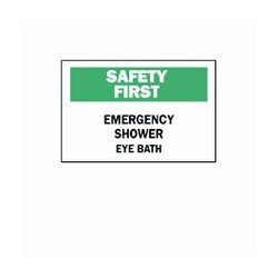 Brady&trade;&nbsp;<i>Safety First</i> Emergency Shower/Eye Bath Sign