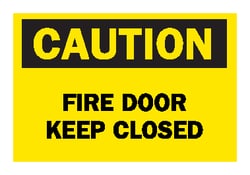 Brady™ <i>Caution: Fire Door...</i> Signs