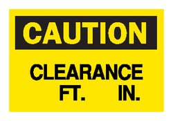 Brady™ <i>Caution: Clearance Ft. In.</i> Signs