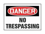 Accuform Signs Danger: No Trespassing