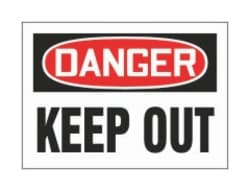 Accuform Signs Restricted Access Signs: Keep Out Aluminum; Size: 10W x