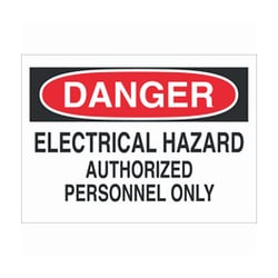 Brady™ Admittance Signs: DANGER ELECTRICAL HAZARD AUTHORIZED PERSONNEL ONLY