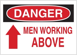 Brady&trade;&nbsp;Machine and Operational Signs: DANGER - MEN WORKING ABOVE (w/UP ARROW)