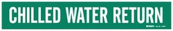 Brady&trade;&nbsp;Self-Sticking Vinyl Pipe Markers, Legend: CHILLED WATER RETURN