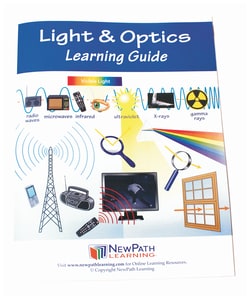 NewPath Learning™ Middle School NGSS - Light and Optics Student Learning Guide