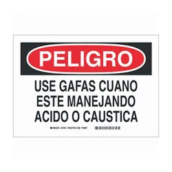 Brady&trade;&nbsp;Aluminum Peligro Sign: USE GAFAS CUANDO ESTE MANEJANDO ACIDO O CAUSTICA