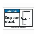 Brady™ Polyester Door and Pathway Labels and Markers Sign: KEEP DOOR CLOSED.