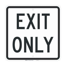 Brady™ Relective sheeting laminated to aluminum Exit & Entrance Sign: EXIT ONLY