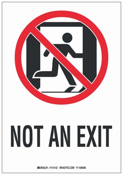 Brady™ Polyester BradyGlo™ Exit & Entrance Sign: NOT AN EXIT