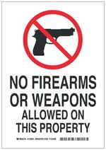 Brady™ Aluminum Prohibited Activity Sign: NO FIREARMS OR WEAPONS ALLOWED ON THIS PROPERTY